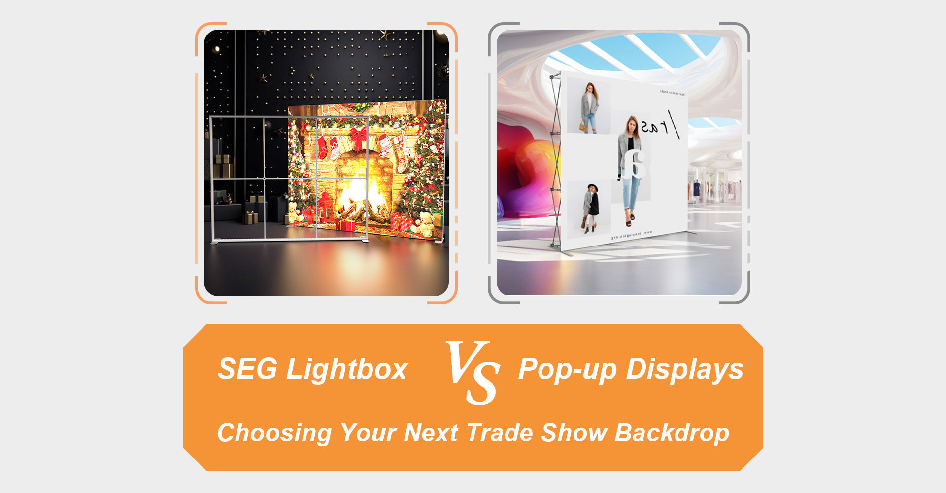 V Code Light Box Should I choose SEG Lightbox or Pop-up Displays? – FramePlus Display Inc